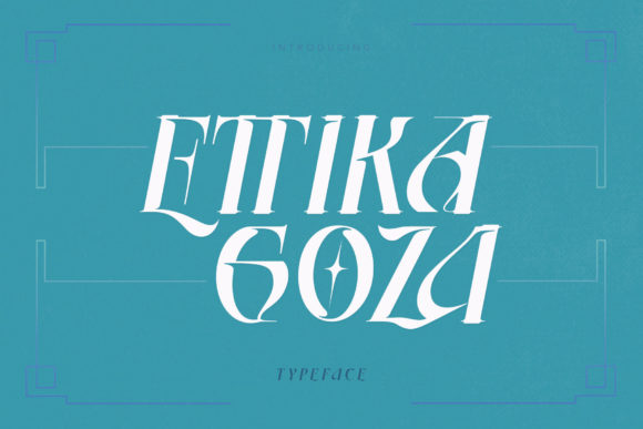 Ettika Goza: A Distinctive Display Font for Digital Branding