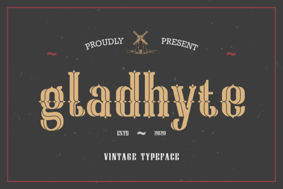 Gladhyte: A Vintage Display Font That Elevates Your Brand