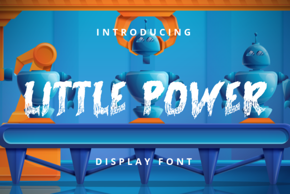 Little Power Display Font for Bold, Friendly Branding