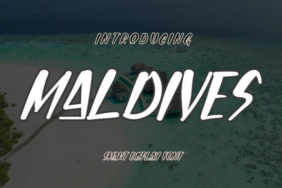 Maldives Font: A Cool and Smart Display Typeface for Modern Publishing