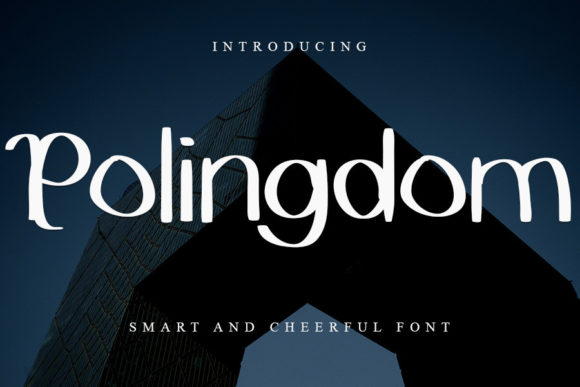 Polingdom Display Font for Makers