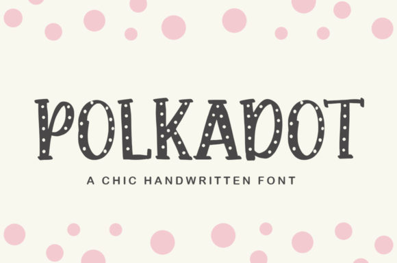 Polkadot Brush Font for Playful Brand Identity