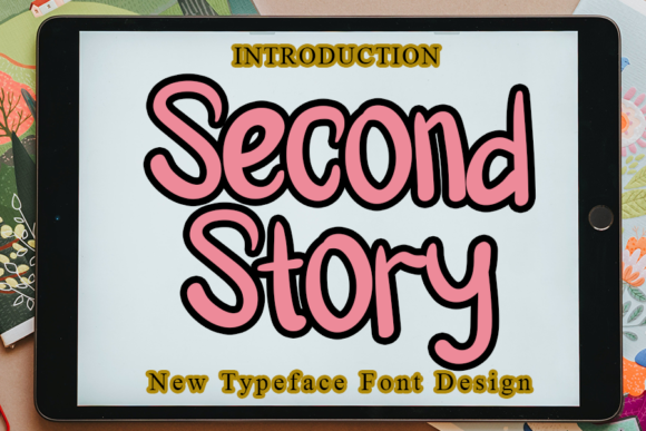 Second Story Font: A Friendly Display Typeface for Human-Centered Branding