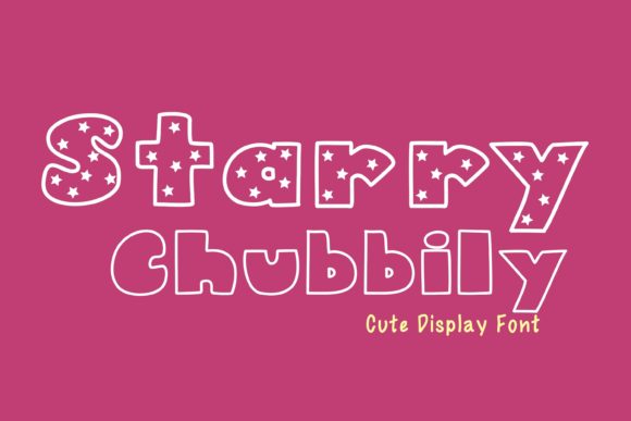 Starry Chubbily Display Font for Playful Digital Branding