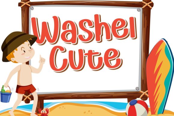 Washel Cute Font for Youthful, Joyful Campaigns